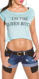 Sexy KouCla Crop Shirt "I m the Queen Bitch" in Munt